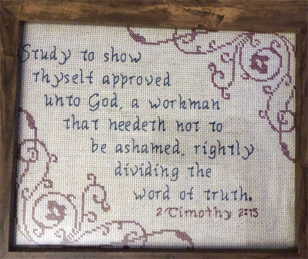 Approved Unto God stitched by Allison Worrall